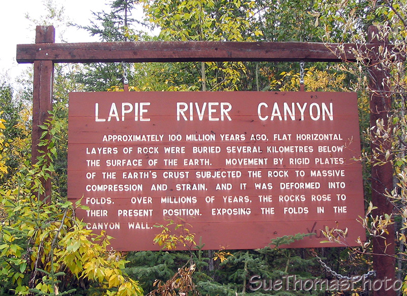 Sign at the Lapie River Canyon